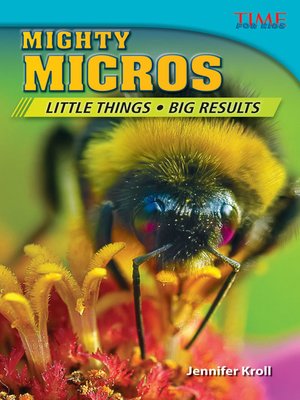 cover image of Mighty Micros: Little Things, Big Results